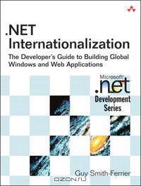 .NET Internationalization: The Developer