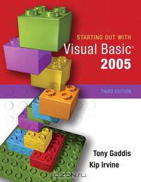Starting Out with Visual Basic 2005 (3rd Edition)