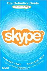 Skype(TM): The Definitive Guide