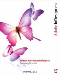 Adobe InDesign CS2 Official JavaScript Reference