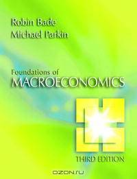 Foundations of Macroeconomics plus MyEconLab plus eBook 1-semester Student Access Kit (3rd Edition)