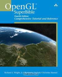 OpenGL(R) SuperBible: Comprehensive Tutorial and Reference