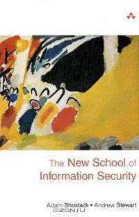 The New School of Information Security