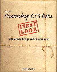 Adobe Photoshop Cs3 Beta First Look with Adobe Bridge and Camera Raw