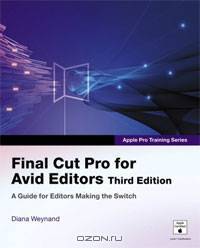Final Cut Pro for Avid Editors