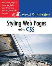 Styling Web Pages with CSS: Visual QuickProject Guide
