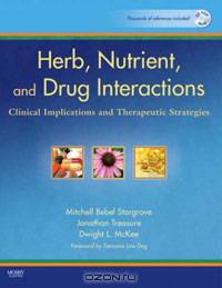 Herb, Nutrient, and Drug Interactions: Clinical Implications and Therapeutic Strategies
