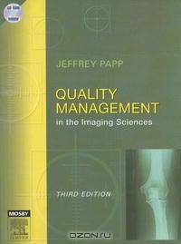 Quality Management in the Imaging Sciences