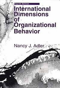 International Dimensions of Organizational Behavior