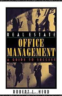 Real Estate Office Management: A Guide to Success