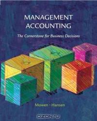 Management Accounting: The Cornerstone for Business Decisions