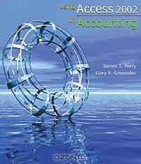 Using Access 2002 In Accounting with CD-ROM