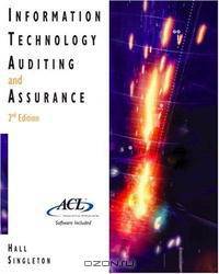 Information Technology Auditing and Assurance (with ACL Software)