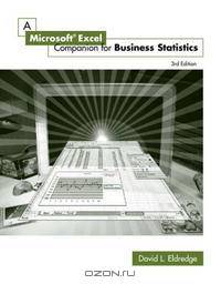 A Microsoft Excel Companion for Business Statistics