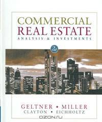 Commercial Real Estate Analysis and Investments (with CD-ROM)