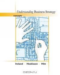 Understanding Business Strategies : Concepts (with InfoTrac)