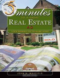 Five Minutes to a Great Real Estate Ad (with CD-ROM)