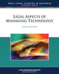 Legal Aspects of Managing Technology (Legal Aspects of Managing Technology)