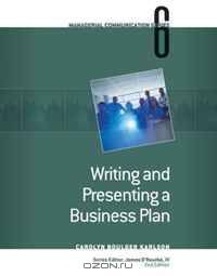 Module 6: Writing and Presenting a Business Plan (Managerial Communication Module)