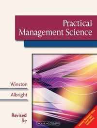 Practical Management Science, Revised (with CD-ROM, Decision Making Tools and Stat Tools Suite, and Microsoft Project)