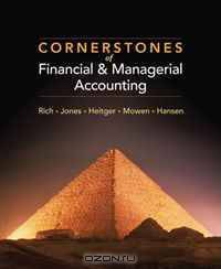 Cornerstones of Financial and Managerial Accounting