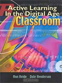 Active Learning in the Digital Age Classroom