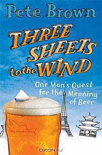 Three Sheets to the Wind: One Man