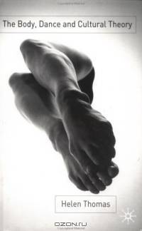 The Body, Dance and Cultural Theory