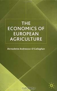 The Economics of European Agriculture