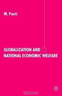 Globalization and National Economic Welfare