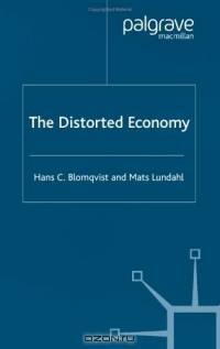 The Distorted Economy