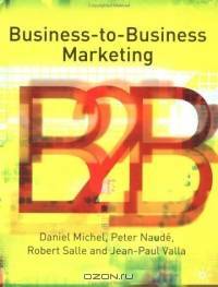Business to Business Marketing: Strategies and Implementation