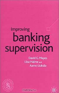 Improving Banking Supervision