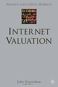 Internet Valuation: The Way Ahead