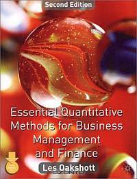 Essential Quantitative Methods for Business, Management and Finance