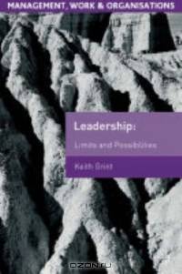 Leadership : The Heterarchy Principal (Management, Work and Organisations)