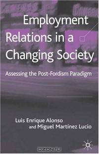 Employment Relations in a Changing Society