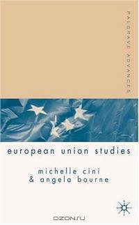 Palgrave Advances in European Union Studies (Palgrave Advances)