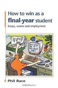 How to Win as a Final-Year Student
