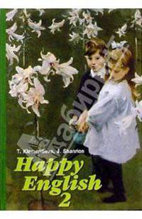 Happy english 2. Счастливый английский. Кн. 2 для 7-9 кл. общеобразоват. шк. - 2-е изд.