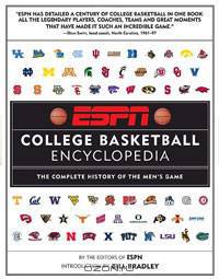 ESPN College Basketball Encyclopedia: The Complete History of the Men