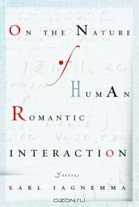 On the Nature of Human Romantic Interaction
