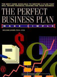The Perfect Business Plan Made Simple (Made Simple)