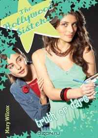 The Hollywood Sisters: Truth or Dare