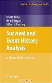 Survival and Event History Analysis: A Process Point of View (Statistics for Biology and Health)