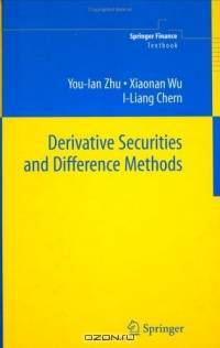 Derivative Securities and Difference Methods (Springer Finance)