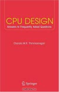 CPU Design: Answers to Frequently Asked Questions