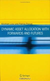 Dynamic Asset Allocation with Forwards and Futures