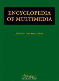 Encyclopedia of Multimedia