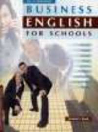 Business English for schools.10-11 класс. Учебник